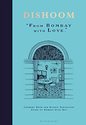 Dishoom: The first ever cookbook from the much-loved Indian restaurant, Vintage, Hardbound
